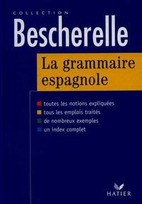 Grammaire espagnole (la)