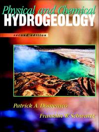 Physical & chemical hydrogeology 2ed.