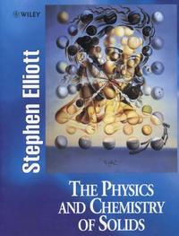 Physics and chemistry of solids (paper back)