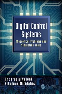 Digital Control Systems: Theoretical Problems and Simulation Tool