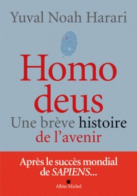 Homo deus -breve hist. de l'avenir