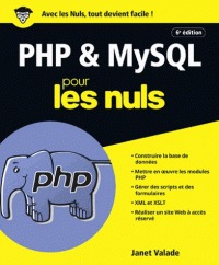 Php et mysql pour les nuls -6e ed.