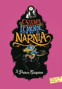 Monde de narnia t.04 : le prince caspian ed.2017