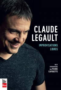 Claude Legault : improvisations libres