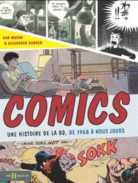 Comics -histoire de la bd de 1968 à nos jours