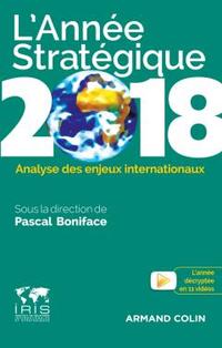 Lanneée stratégique 2018: analyse des enjeux internationaux