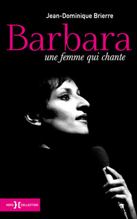 Barbara -une femme qui chante -ne