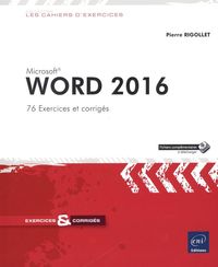 Word 2016  76 exercices et corrigés