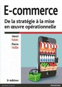 E-Commerce - de la tratégie à la mise en oeuvre  3e ed.