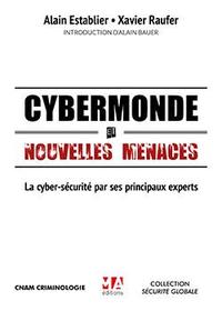 Cybermonde et nouvelles menaces 2e ed.