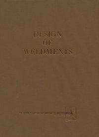 Design of weldments
