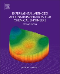 Experimental methods and instrumentation for chemical engineers
