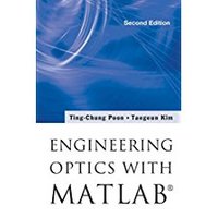 Engineering Optics with Matlab