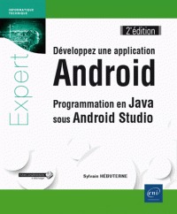 Développez application android - programmation en java...