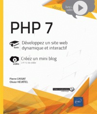 Php 7 - développez un site web dynamique et interactif...
