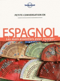 Petite conversation en espagnol -10e ed.