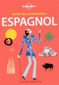 Espagnol 9e ed. -guide de conversation