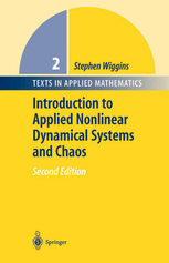 Introduction to Applied Nonlinear Dynamical Systems and Chaos:2nd