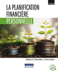 La planification financière personnelle  7ème éd.
