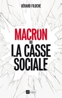 Macron ou la casse sociale