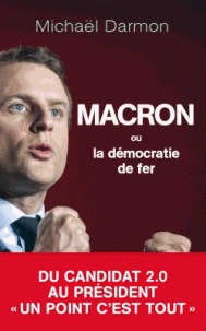 Macron ou la démocratie de fer