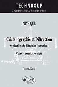 Cristallographie et diffraction: application (technosup)