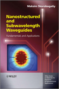 Nanostructured subwavelenghts and waveguides