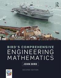 Bird's Comprehensive Engineering Mathematics  2nd ed