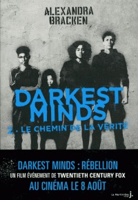 Darkest minds, t. 02