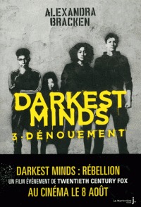 Darkest minds, t. 03