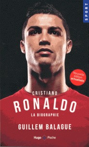Christiano Ronaldo : la biographie