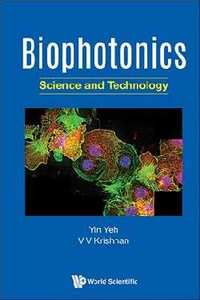Biophotonics  Science and Technology