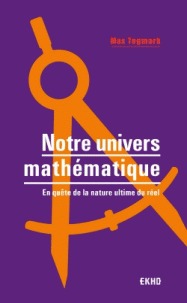 Notre univers mathématique: en quête nature ultime du réel(poche)