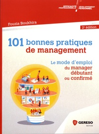 101 bonnes pratiques de management le mode d'emploi du management