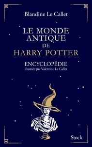 Monde antique de Harry Potter (le)