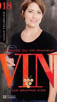 Guide du vin Phaneuf 2018 -le