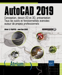 Autocad 2019 - conception, dessin 2d et 3d, présentation