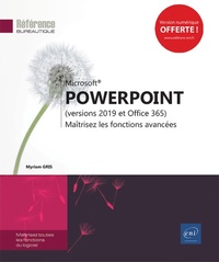 Powerpoint (versions 2019 et office 365)   fonctions avancés