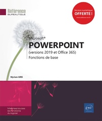 Powerpoint (versions 2019 et office 365)  fonctions de base