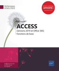 Access (versions 2019 et office 365)  fonctions de base