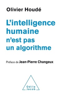 Intellligence humaine n'est pas un algorithme