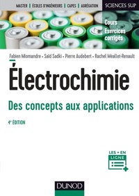 Electrochimie    Des concepts aux applications  4ème éd.