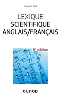 Lexique scientifique anglais / français  5eme ed.