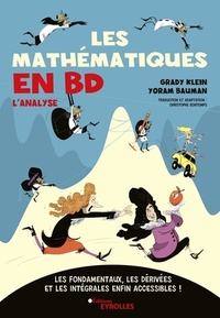 Mathematiques en bd (les) : les fondamentaux, les derivees et les