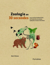 Zoologie en 30 secondes