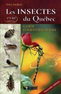 Insectes du Québec (les)