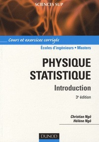 Physique statistique: cours et exercices corrigés 3ed.