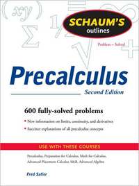 Schaum's outline of precalculus, 2ed.