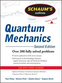 Schaum's outline of quantum mechanics, 2ed.