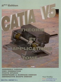 CATIA V5 - Théorie et aplications T.2 2iem éd.